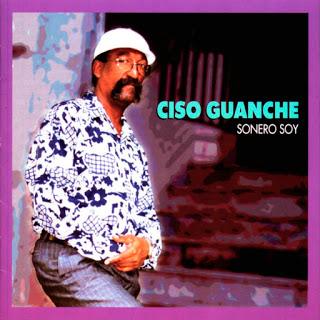 Ciso Guanche - Sonero Soy