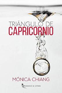 (Reseña) Triángulo de Capricornio by Mónica Chiang