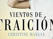 Vientos traición Christine Mangan