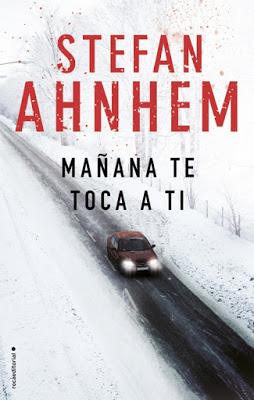 Mañana te toca a ti - Stephan Ahnhem