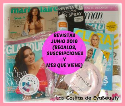 Revistas Junio 2018 (Regalos, Suscripciones y mes que viene)
