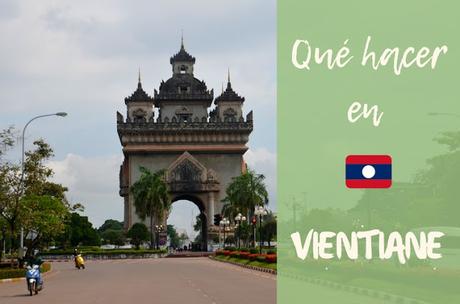 que hacer en vientiane laos