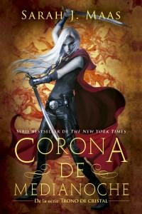 Corona de Medianoche de Sarah J. Maas [2da opinión]
