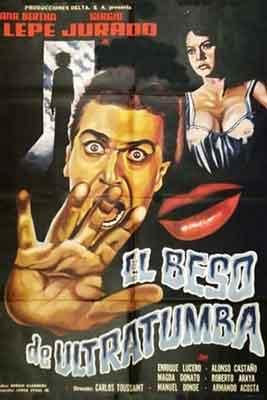 El beso de Ultratumba es una buena muestra del Cine de Terror y Suepense Mexicano.