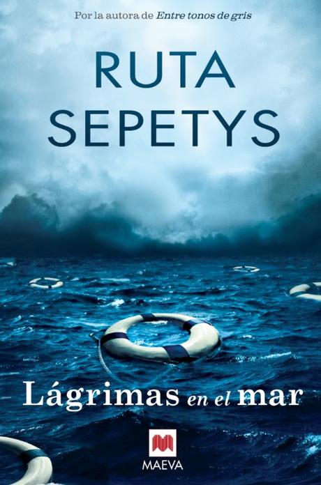 Lágrimas en el mar, lo nuevo de Ruta Sepetys en español, autora de Entre tonos de gris Lágrimas en el mar, lo nuevo de Ruta Sepetys en español, autora de Entre tonos de gris