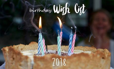 Birthday Wishlist 2018