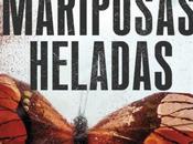 Mariposas heladas