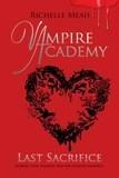 Vampire Academy 6: Last sacrifice