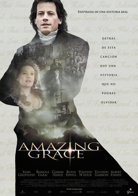 Amazing Grace (Michael Apted, 2.006) Amazing Grace (Michael Apted, 2.006)