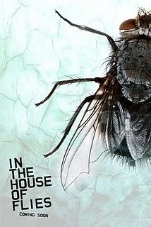 In the house of flies