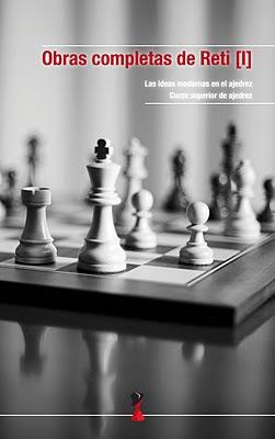 Obras completas de Reti (I) Español