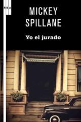 Yo, el jurado de Mickey Spillane