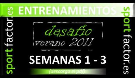 Rutina de entrenamientos para las 3 primeras semanas Descárgate los entrenamientos de las 3 primeras semanas