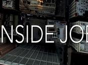 "Inside Job" idiota