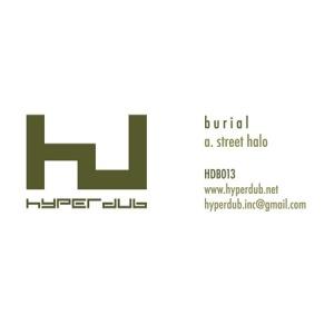 Burial – Street Halo