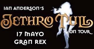 Sobre IAN ANDERSON y JETHRO TULL en Argentina Sobre IAN ANDERSON y JETHRO TULL en Argentina