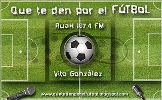 ¡¡¡Que llega el CENTENARIAZO en QUE TE DEN POR EL FÚTBOL!!!