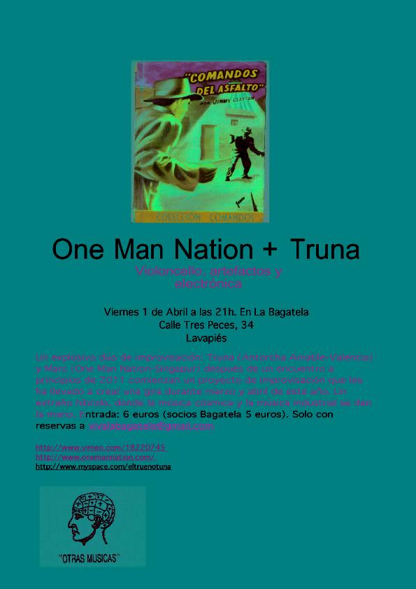 ONE MAN NATION + TRUNA / Violoncello, artefactos y electrónica