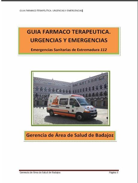 GUIA FÁRMACO TERAPEÚTICA DE LA UME-112 GERENCIA DE BADAJOZ.