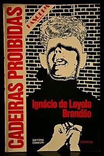 Cadeiras proibidas, Ignácio de Loyola Brandão