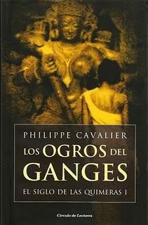 Philippe Cavalier - Los Ogros del Ganges
