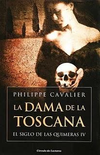 Philippe Cavalier - La dama de la Toscana