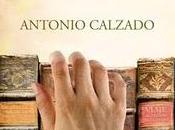 Críticas literarias antonio calzado