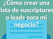 Cómo Crear Buena Lista Suscriptores?: Técnicas Utiles Estrategia