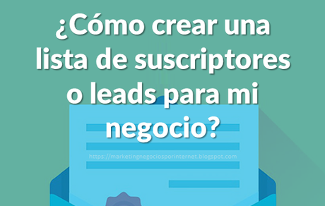 Técnicas y Estrategias Para Crear o Agrandar Tu Lista de Correos Técnicas y Estrategias Para Crear o Agrandar Tu Lista de Correos