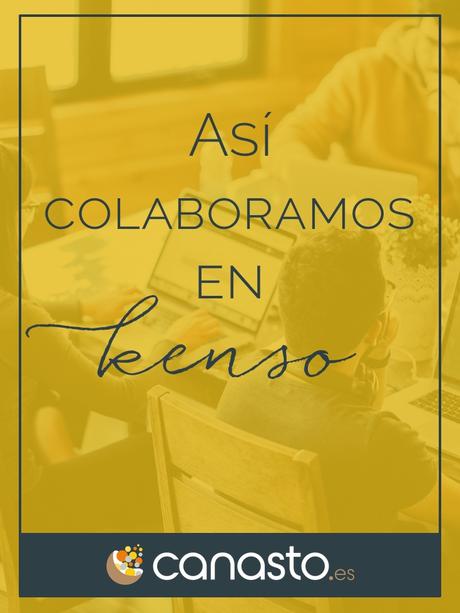 Así colaboramos en KENSO Así colaboramos en KENSO