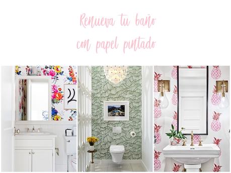 RENUEVA TU BAÑO CON PAPEL PINTADO