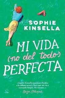 Mi vida (no del todo) perfecta - Sophie Kinsella