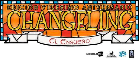 Buen arranque de Changeling El Ensueño 20ª Aniversario Buen arranque de Changeling El Ensueño 20ª Aniversario