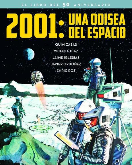 Portada de 2001: Una Odisea del Espacio. El Libro del 50 Aniversario