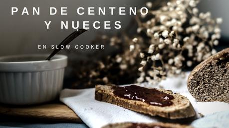 Pan de Centeno y Nueces Pan de Centeno y Nueces