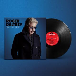 Lanzamiento:  ROGER DALTREY  As Long As I Have You