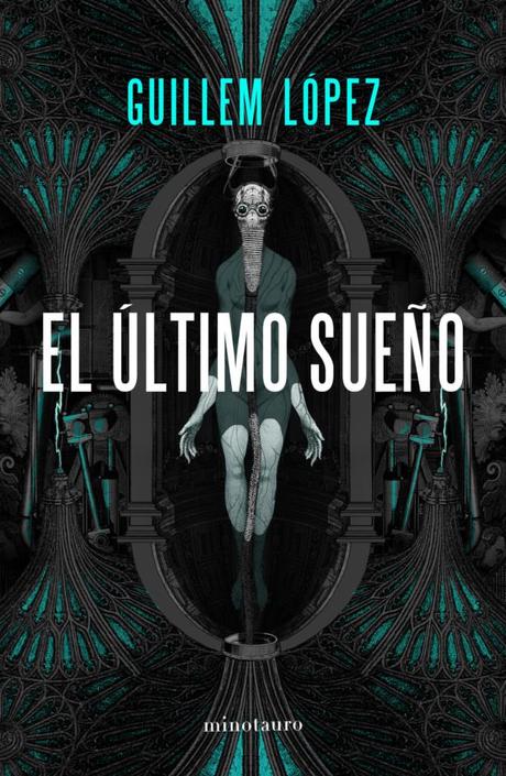 Reseña: El último sueño - Guillem López