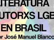 Literatura autorxs LGBT Brasil, José Manuel Blanco