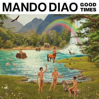 Mando Diao - All the things (2017)