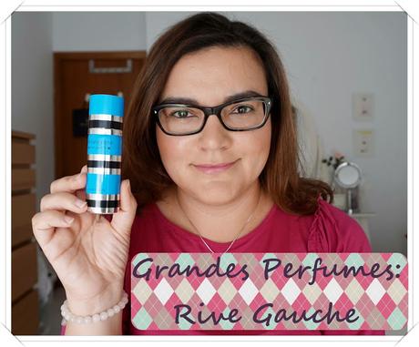 RIVE GAUCHE DE YSL: RESEÑA EN VÍDEO.