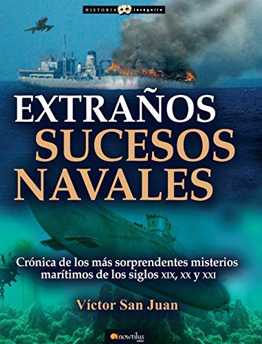Novedades de Amazon Extraños sucesos navales de Víctor San Juan