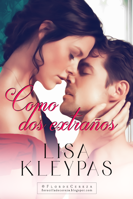 Reseña | Como dos extraños, Lisa Kleypas