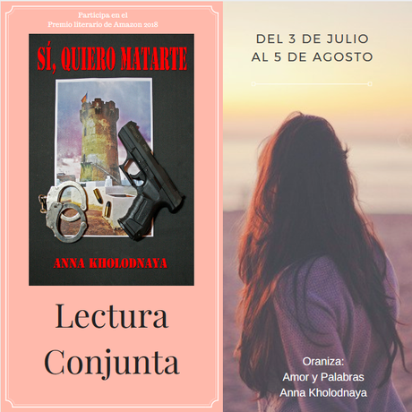 Lectura Conjunta: Sí, quiero matarte -  Anna Kholodnaya