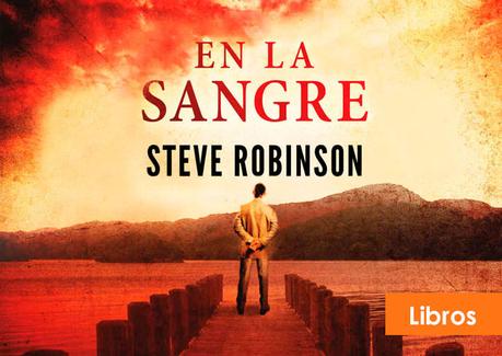 steve robinson: En la sangre