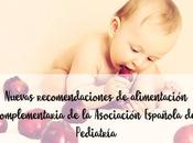 Nuevas recomendaciones alimentación complementaria Asociación Española Pediatría