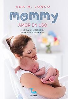 Mommy Amor en uso | Ana M. Longo
