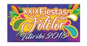 Programacion Fiestas del Folclor 2018 en Titiribí, Antioquia Fiestas del Folclor 2018 en Titiribí, Antioquia