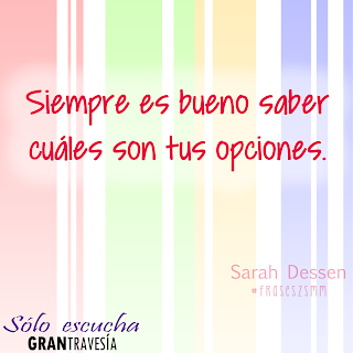 [FRASES LITERARIAS] Sólo escucha, de Sarah Dessen