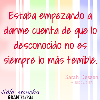 [FRASES LITERARIAS] Sólo escucha, de Sarah Dessen