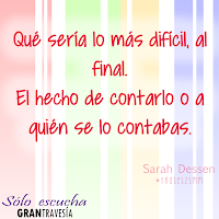 [FRASES LITERARIAS] Sólo escucha, de Sarah Dessen